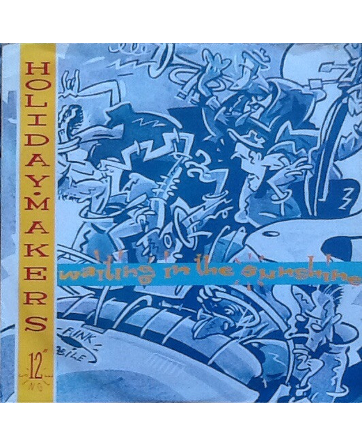 Holidaymakers – Waiting In The Sunshine