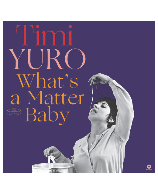 Timi Yuro – Whats A Matter Baby