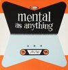 Mental As Anything – Cats & Dogs