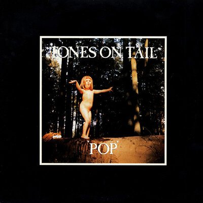 Tones On Tail – Pop-lp-Tron Records
