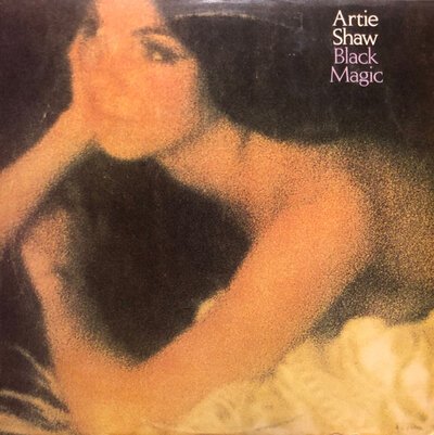 Artie Shaw And His Orchestra – Black Magic-lp-Tron Records