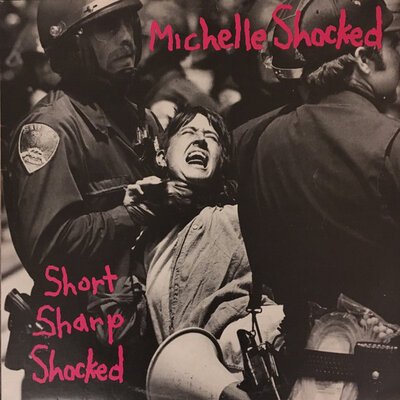 Michelle Shocked – Short Sharp Shocked-lp-Tron Records