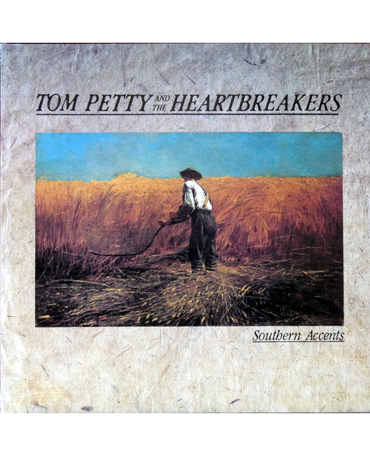 Tom Petty And The Heartbreakers – Southern Accents