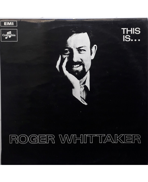 Roger Whittaker – This is Roger Whittaker