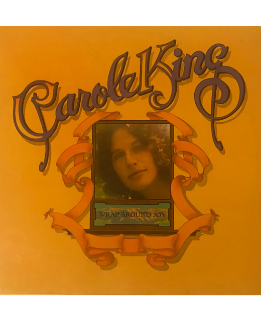Carole King – Wrap Around Joy