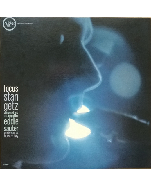 Stan Getz / Eddie Sauter – Focus