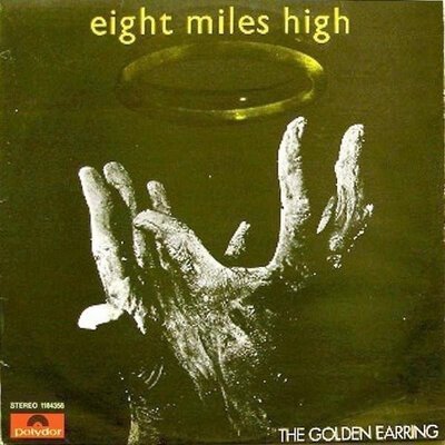 The Golden Earring - Eight Miles High-lp-Tron Records