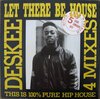 Deskee – Let There Be House