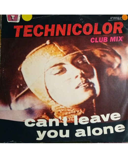 Technicolor – Can't Leave You Alone