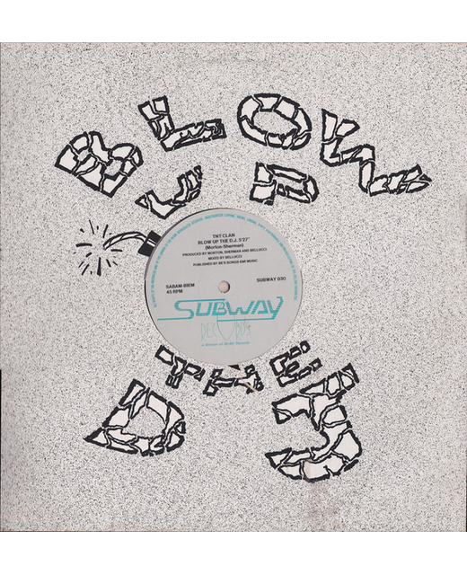TNT Clan – Blow Up The D.J.