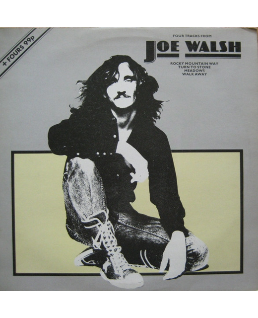 Joe Walsh – Four Tracks From Joe Walsh