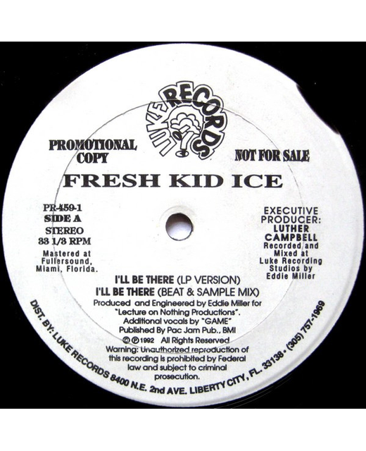 Fresh Kid Ice – I'll Be There