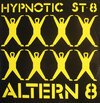 Altern 8 – Hypnotic St-8