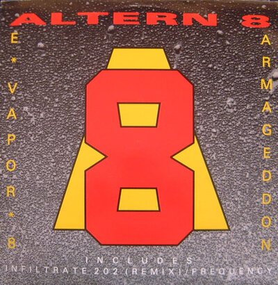 Altern 8 – E Vapor 8 - Armageddon-ep-(12"-sgl)-Tron Records