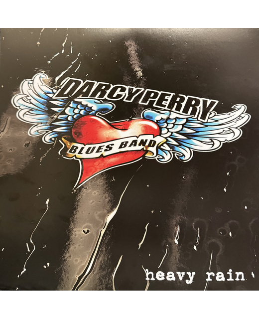 Darcy Perry Blues Band – Heavy Rain (20th Anniversary)