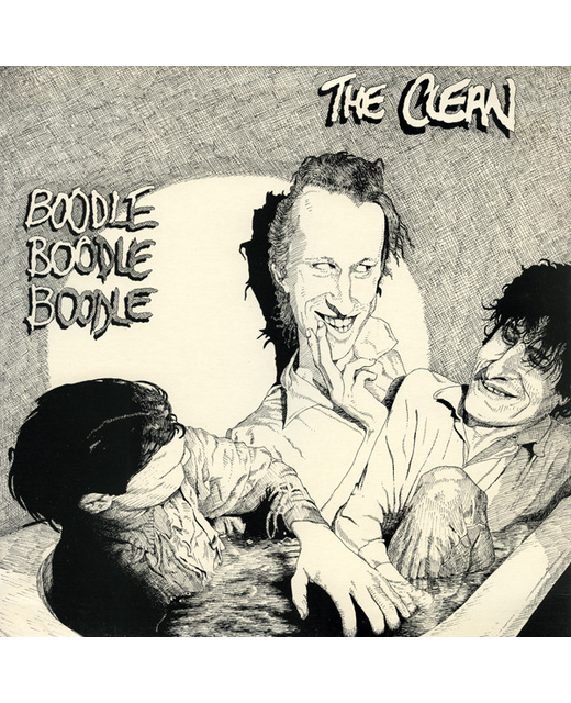 The Clean – Boodle Boodle Boodle