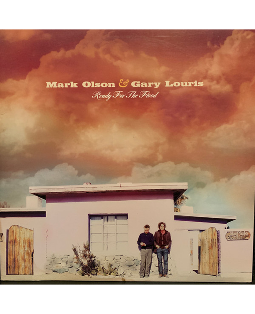 Mark Olson & Gary Louris – Ready For The Flood