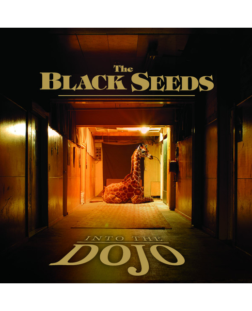 The Black Seeds – Into The Dojo