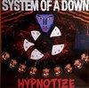 System Of A Down – Hypnotize
