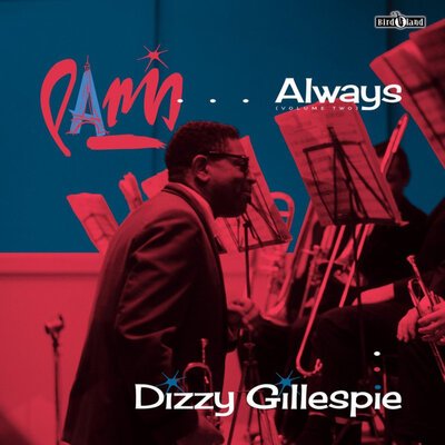 Dizzy Gillespie – Paris...Always (Volume Two)-lp-Tron Records