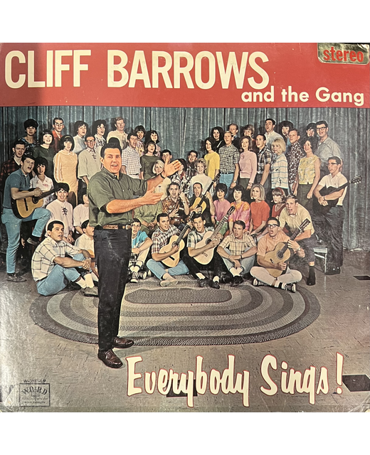 Cliff Barrows And The Gang – Everybody Sings