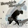 Dropkick Murphys – Blackout