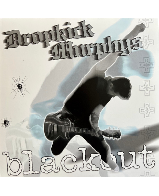 Dropkick Murphys – Blackout