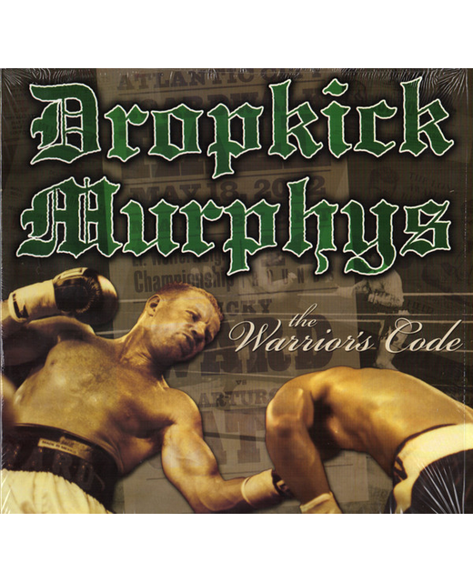 Dropkick Murphys – The Warrior's Code