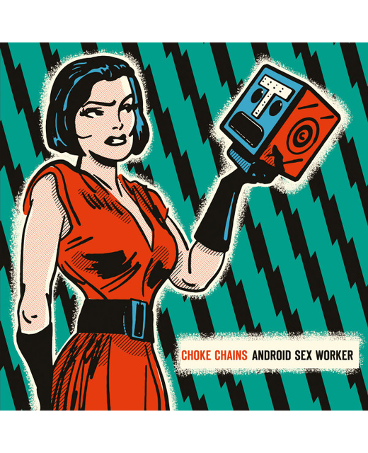 Choke Chains – Android Sex Worker