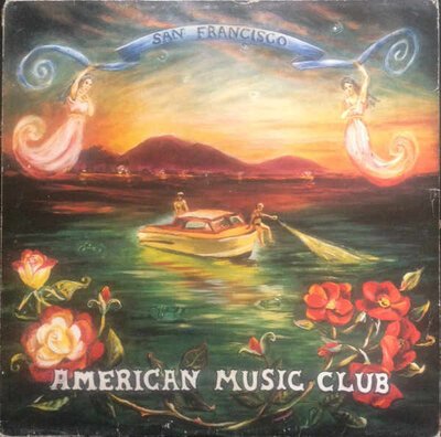 American Music Club – San Francisco-lp-Tron Records