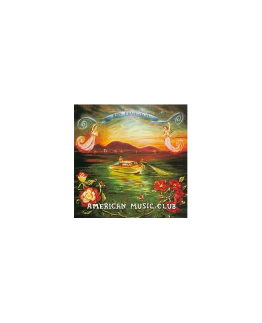 American Music Club – San Francisco