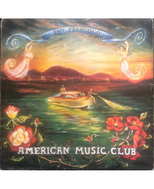American Music Club – San Francisco