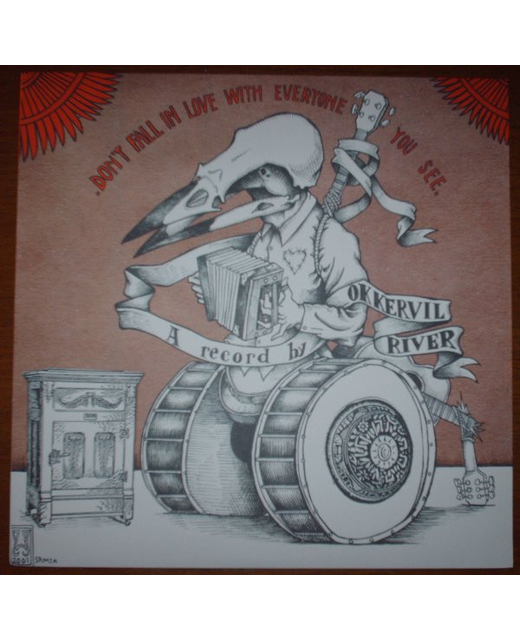 Okkervil River – Don't Fall In Love With Everyone You See