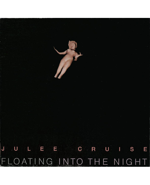 Julee Cruise – Floating Into The Night