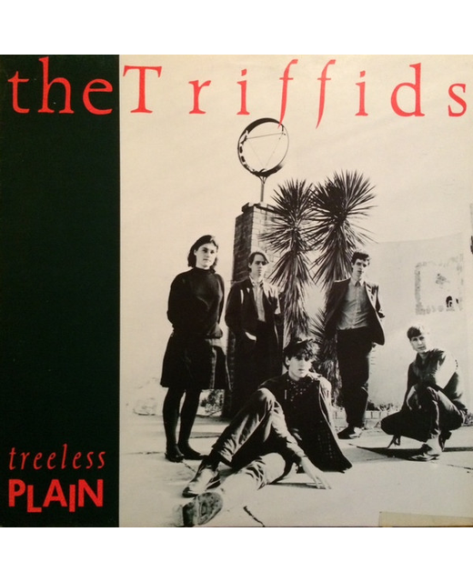 The Triffids – Treeless Plain