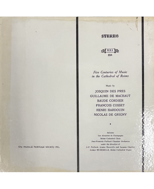 Josquin Des Pres – Five Centuries Of Music In The Cathedral Of Reims