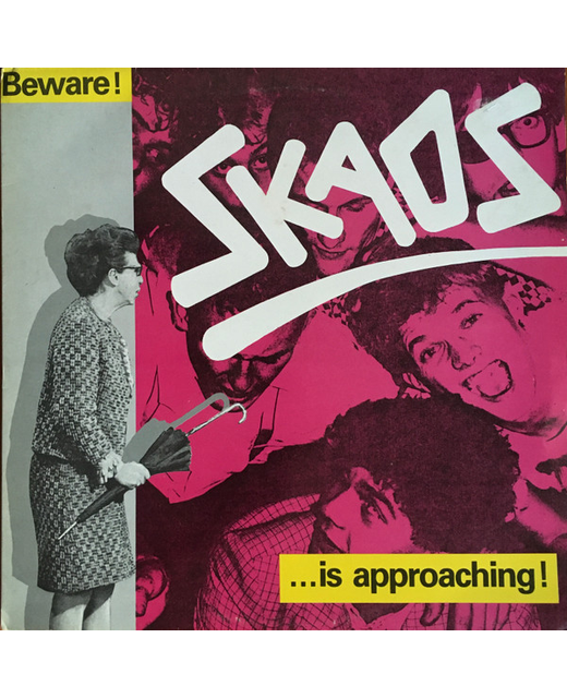 Skaos – Beware! ...Is Approaching!