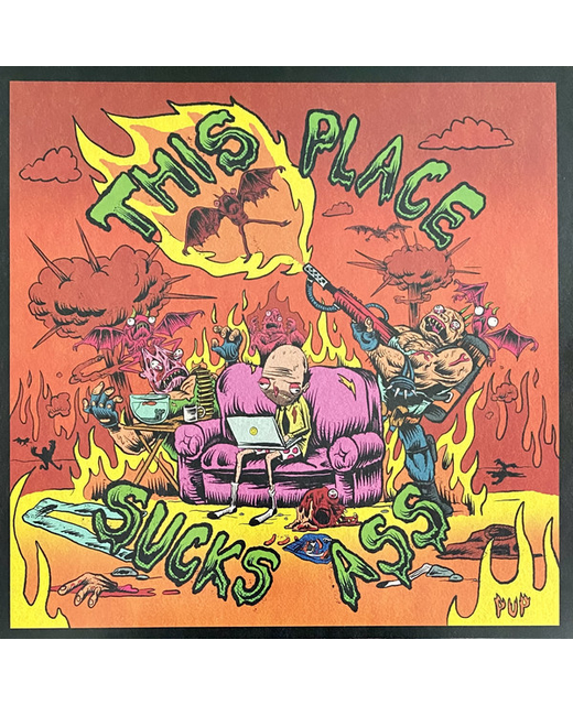 Pup - This Place Sucks Ass