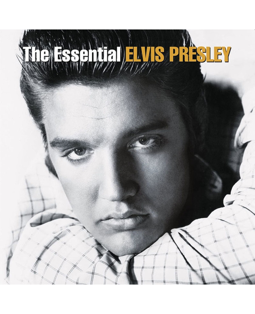 Elvis Presley – The Essential Elvis Presley