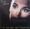 Sinéad O'Connor – I Do Not Want What I Haven't Got