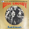 Bing Crosby And Friends – Bing Crosby And Friends