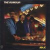 The Rumour - Max