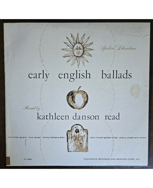 Kathleen Danson Read ?– Spoken Literature Of Early English Ballads