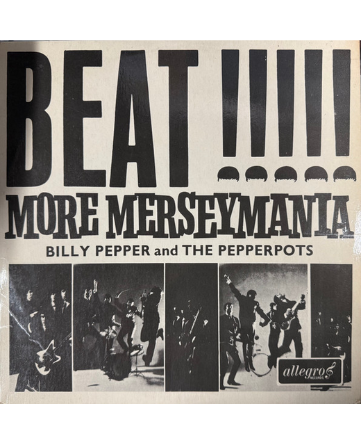 Billy Pepper & The Pepperpots – Beat !!!!! More Merseymania