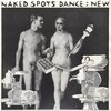 Naked Spots Dance – New