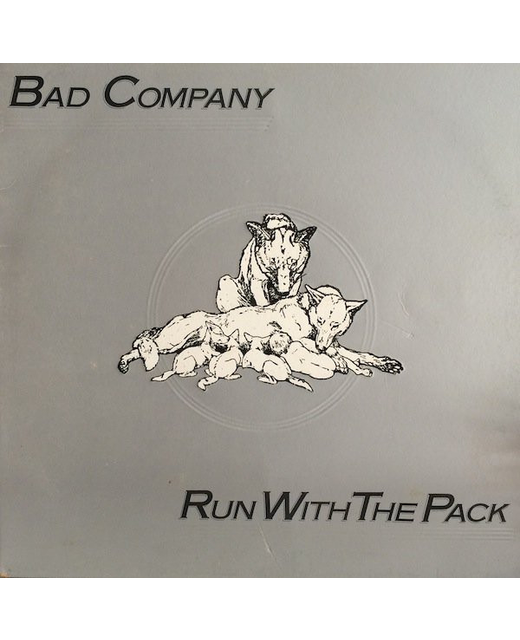 Bad Company - Run With The Pack