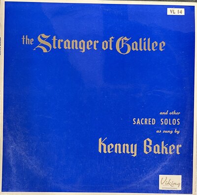 Kenny Baker – The Stranger Of Galilee And Other Sacred Solos-lp-Tron Records
