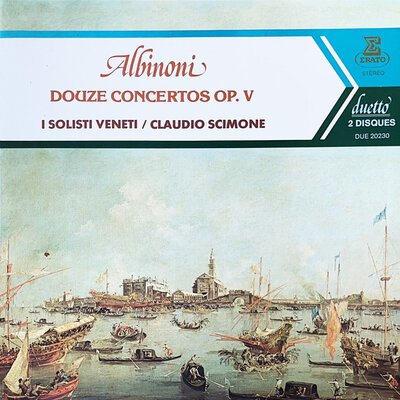 Albinoni, I Solisti Veneti, Claudio Scimone – Douze Concertos Op. V-lp-Tron Records