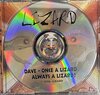Lizard – Dave - Once A Lizard, Always A Lizard!