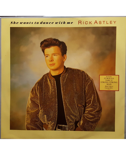 Rick Astley - She Wants To Dance With Me